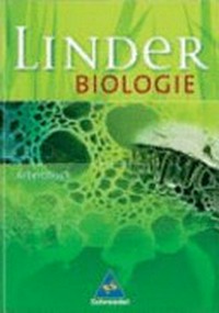 Linder Biologie: Arbeitsbuch
