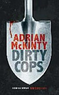 Dirty Cops [6.] Thriller [um Sean Duffy]
