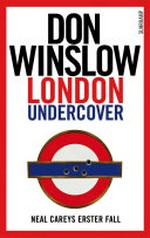 London Undercover: Neal Careys erster Fall