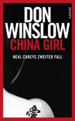 China Girl: Neal Careys zweiter Fall