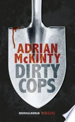 Dirty Cops: Thriller