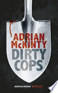 Dirty Cops: Thriller