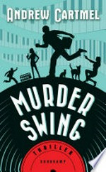 Murder Swing: Thriller