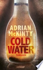 Cold Water: Thriller