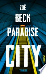 Paradise City: Thriller