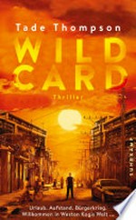 Wild Card: Thriller