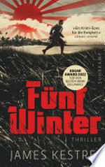 Fünf Winter: Thriller : "Eine höllisch gute Geschichte. ›Fünf Winter‹ hat mich umgehauen." Stephen King