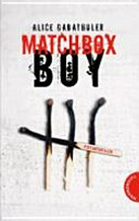 Matchbox Boy: Psychothriller