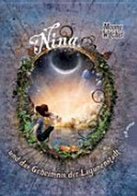 Nina 01 Ab 10 Jahren: Nina und das Geheimnis der Lagunenstadt