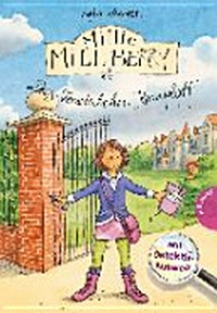 Millie Millberry & das Teestübchen-Komplott Ab 9 Jahren [mit Detektiv-Ausweis]