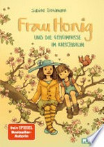 Frau Honig: Frau Honig und die Geheimnisse im Kirschbaum #LeseChecker*in : Nominiert für den Deutschen Kinderbuchpreis 2023