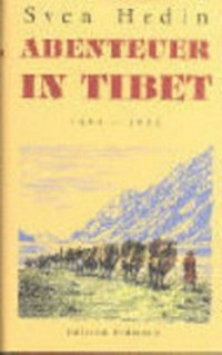 Abenteuer in Tibet: 1899 - 1902