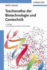 Taschenatlas der Biotechnologie und Gentechnik