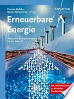Erneuerbare Energie: alternative Energiekonzepte für die Zukunft