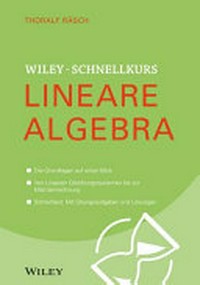 Wiley-Schnellkurs Lineare Algebra 1