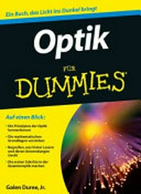 Optik für Dummies [Ein Buch, das Licht ins Dunkel bringt]