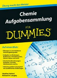 Aufgabensammlung Chemie für Dummies [Übung macht den Meister]
