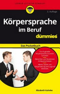 Körpersprache im Beruf für Dummies: das Pocketbuch