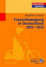 Frauenbewegung in Deutschland: 1815 - 1933