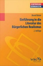Einführung in die Literatur des Bürgerlichen Realismus: Einführungen Germanistik