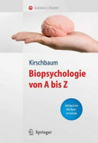 Biopsychologie von A - Z