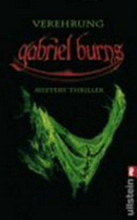 Gabriel Burns [2] Verehrung