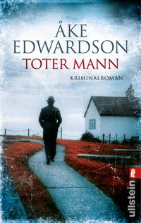Toter Mann: 9. Kriminalroman um Erik Winter