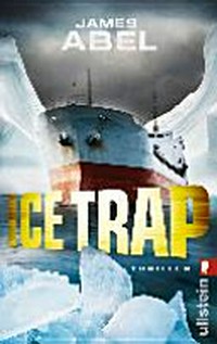 Ice trap: Thriller