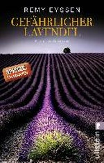 Gefährlicher Lavendel: Kriminalroman