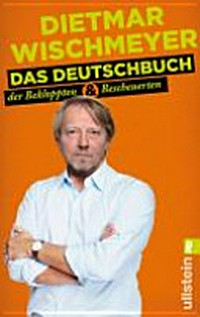 ¬Das¬ Deutschbuch: der Bekloppten & Bescheuerten