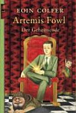 Artemis Fowl 3 - Der Geheimcode: Roman