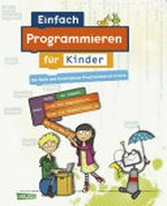 Einfach Programmieren für Kinder: mit Buch und Smartphone Programmieren lernen