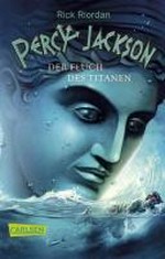 Percy Jackson 3: der Fluch des Titanen