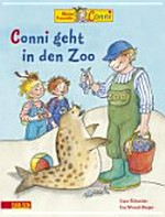 Conni geht in den Zoo: eine Geschichte