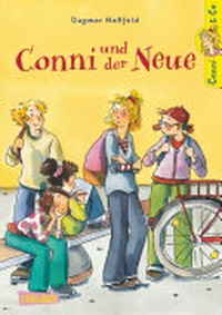 Conni & Co. 02: Conni und der Neue