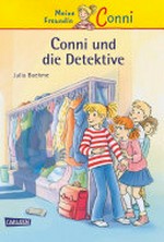 Meine Freundin Conni 18: Conni und die Detektive
