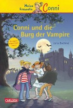 Meine Freundin Conni 20 Ab 8 Jahren: Conni und die Burg der Vampire