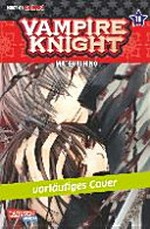 Vampire Knight 18 Empfohlen ab 12 Jahren