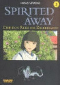 Spirited Away 03: Chihiros Reise ins Zauberland