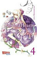 Pandora Hearts 04 Empfohlen ab 10 Jahren