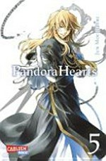 Pandora Hearts 05 Empfohlen ab 10 Jahren