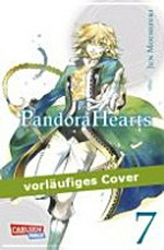 Pandora Hearts 07 Empfohlen ab 10 Jahren