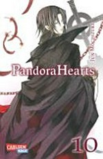 Pandora Hearts 10 Empfohlen ab 10 Jahren