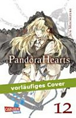 Pandora Hearts 12 Empfohlen ab 10 Jahren