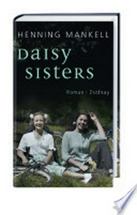 Daisy Sisters: Roman