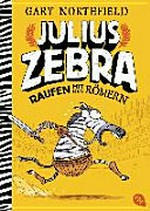 Julius Zebra 01 Ab 9 Jahren: Raufen mit den Römern