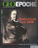 Deutschland um 1900: von Bismarck bis Wilhelm II.: Aufstieg und Fall des Kaiserreichs