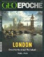 London: Geschichte einer Weltstadt