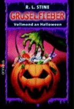 Gruselfieber [Band 14] Vollmond an Halloween