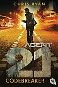 Codebreaker: Agent 21 - Band 3